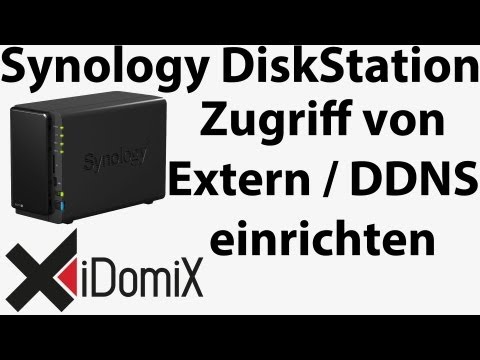 Synology DiskStation DDNS einrichten Zugriff von extern außen