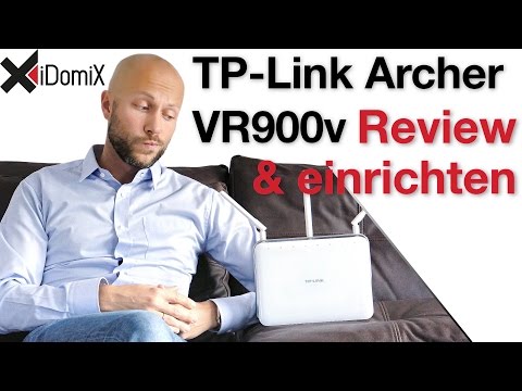 TP-LINK Archer VR900v Review | German/Deutsch | iDomiX