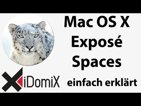 Mac OS X Exposé, Spaces und Dock-Exposé Teil 4 Umsteiger / Einsteiger / Switcher