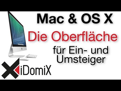 Mac OS X Schreibtisch, Oberfläche und Umgang für Einsteiger und Umsteiger von Windows