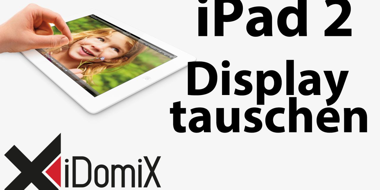 #232 Apple iPad 2 LCD Display tauschen / wechseln