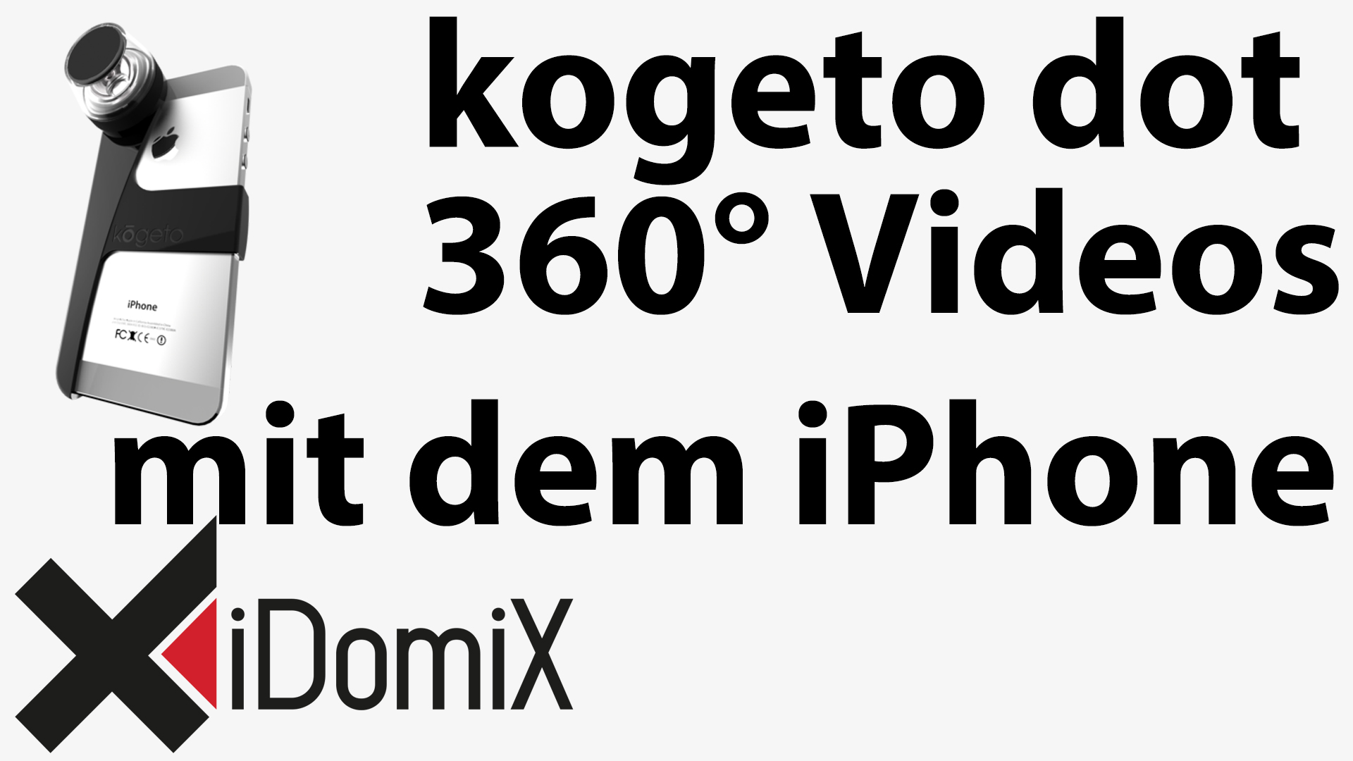 Kogeto dot 360 videos mit dem iphone 5 4s und 4 erstellen