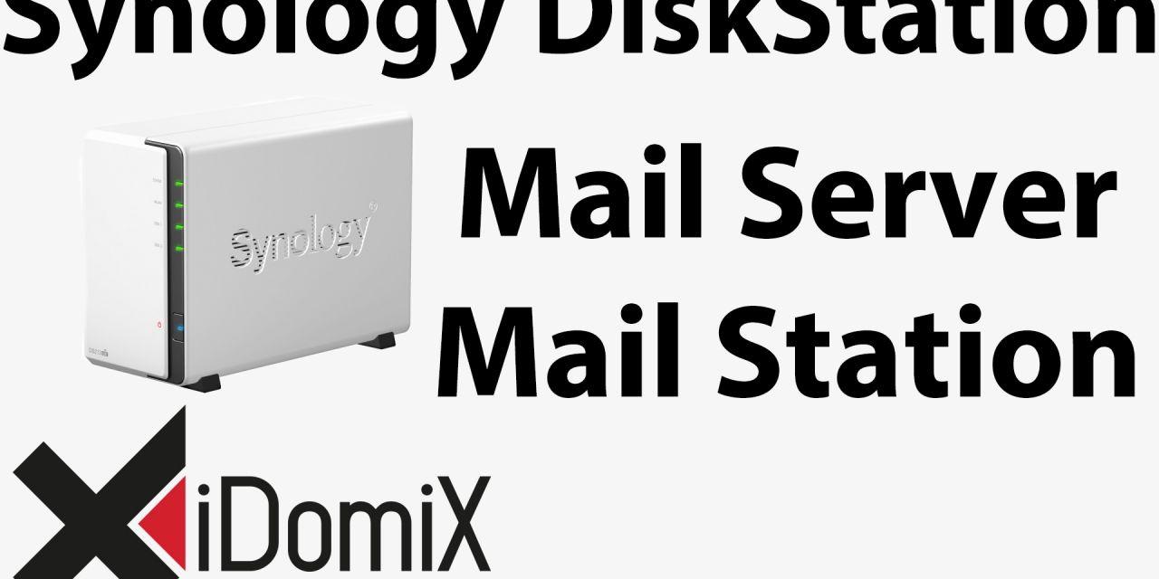 #240 Synology DiskStation Mail Server und Mail Station einrichten