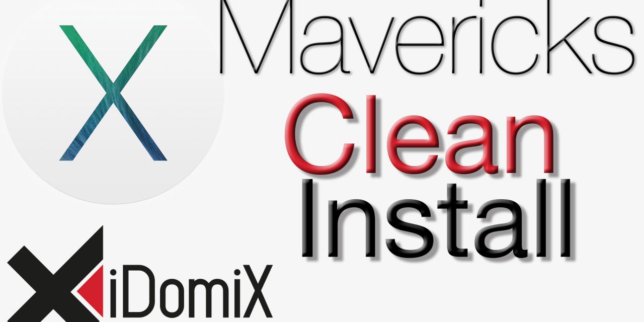 OS X Mavericks Clean Install