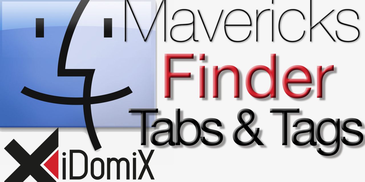 OS X Mavericks Finder Tabs und Tags