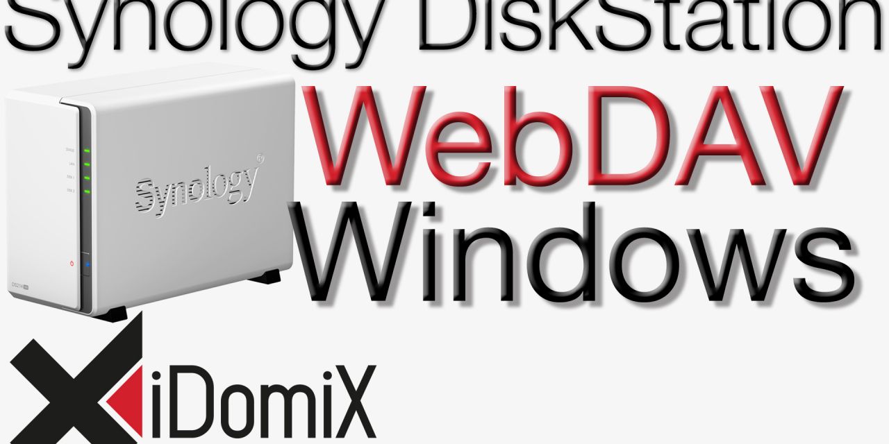 Synology DiskStation Mit Windows über das Internet per WebDAV zugreifen