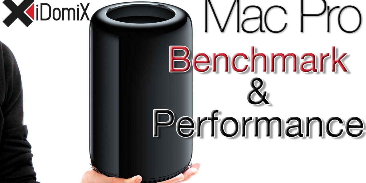 Mac Pro 2013 Benchmark & Performance