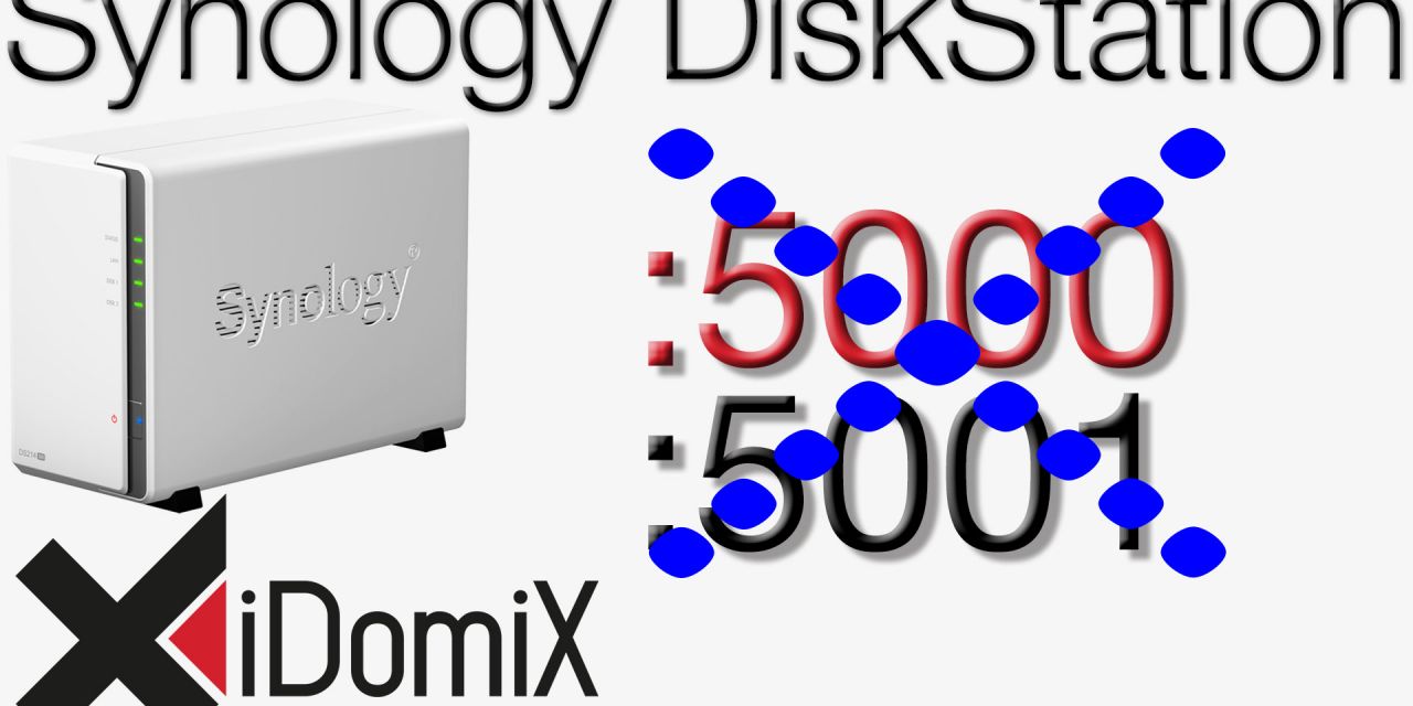 Synology DiskStation ohne Porteingabe 5000 oder 5001 erreichbar machen