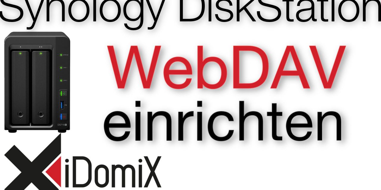 Synology DiskStation DSM 6 Mit Windows über das Internet per WebDAV zugreifen