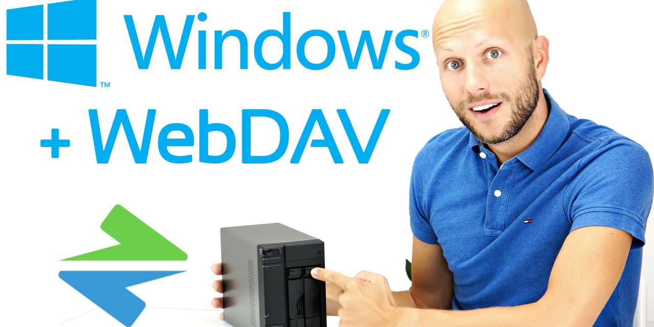 WebDAV mit Windows einfach im Explorer dank NetDrive 2