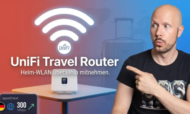 UniFi Travel Router: Dein eigenes WLAN einfach überallhin mitnehmen!